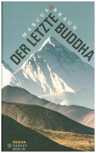 Der letzte Buddha