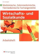 Wirtschafts- und Sozialkunde Medizinische, Zahnmedizinische und Tiermedizinische Fachangestellte, Lernsituationen