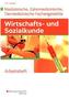 Wirtschafts- und Sozialkunde Medizinische, Zahnmedizinische und Tiermedizinische Fachangestellte, Lernsituationen