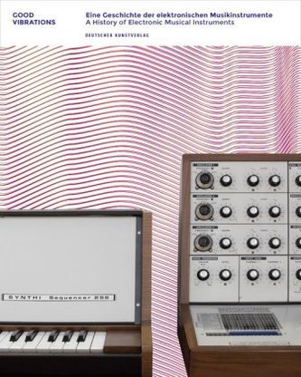 Eine Geschichte der elektronischen Musikinstrumente. A History of Electronic Musical Instruments