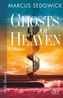 Ghosts of Heaven