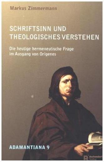 Schriftsinn und theologisches Verstehen