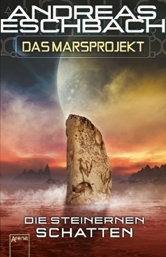 Das Marsprojekt - Die steinernen Schatten