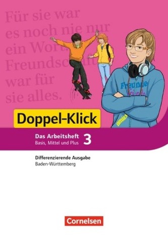 7. Schuljahr, Das Arbeitsheft Basis, Mittel und Plus