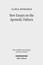New Essays on the Apostolic Fathers