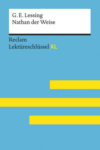 Gotthold Ephraim Lessing: Nathan der Weise
