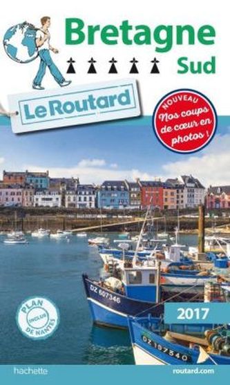 Guide du Routard Bretagne Sud 2017