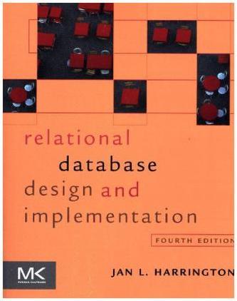 Relational Database Design and Implementation