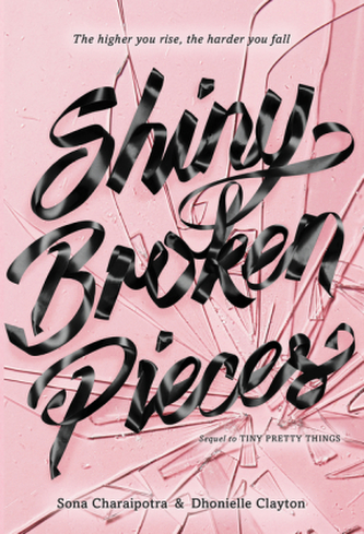 Tiny Pretty Things - Shiny Broken Pieces