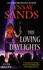 The Loving Daylights