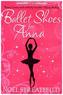 Ballet Shoes For Anna