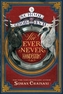 The School For Good And Evil - Ever Never Handbook