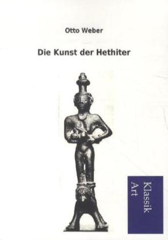 Die Kunst der Hethiter