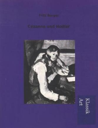 Cezanne und Hodler