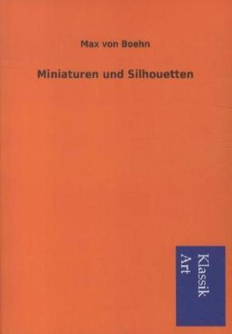 Miniaturen und Silhouetten