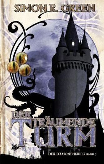 Der Dämonenkrieg, Der träumende Turm