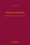 Mediale Schriften, m. Audio-CD