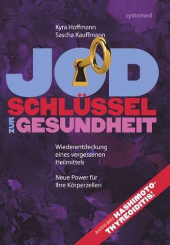 Jod - Schlüssel zur Gesundheit
