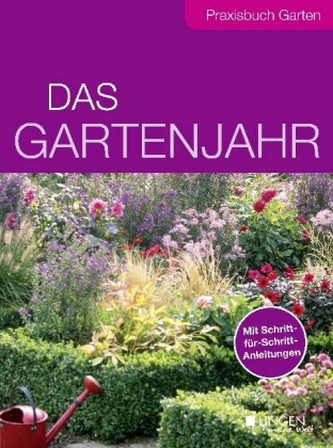 Das Gartenjahr