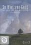 So weit und groß - Die Natur des Otto Modersohn, 1 DVD