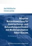 Adaptive Nutzenbewertung für Untersuchungs- und Behandlungsmethoden mit Medizinprodukten hoher Klassen