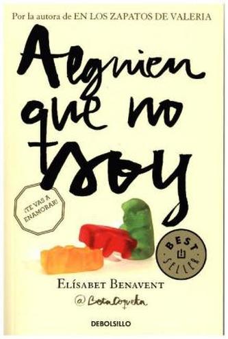 Alguien que no soy