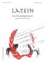 Testflipping Latein im ersten Jahr - Das Schulaufgabenbuch