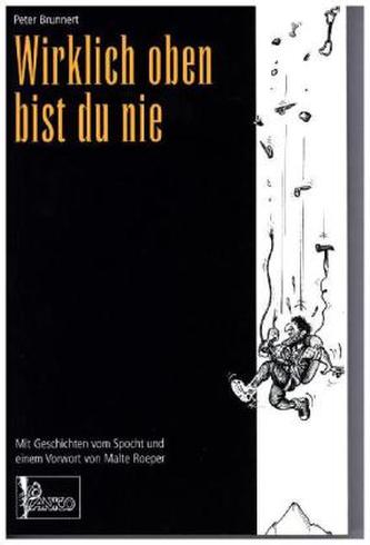 Wirklich oben bist du nie