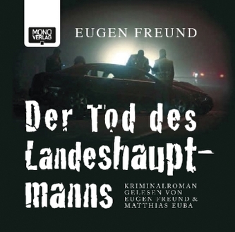 Der Tod des Landeshauptmanns, 4 Audio-CDs