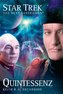 Star Trek, The Next Generation - Quintessenz
