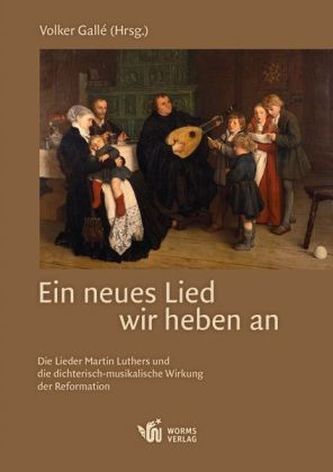 Ein neues Lied heben wir