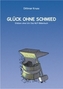 Glück ohne Schmied