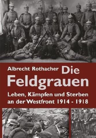 Die Feldgrauen