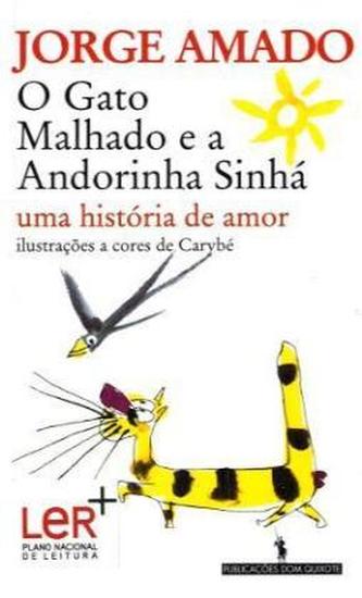 O Gato Malhado e a Andorinha Sinha. Der gestreifte Kater und die Schwalbe Sinhá, portugiesische Ausgabe