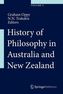 History of Philosophy in Australia and New Zealand, 2 Vols.