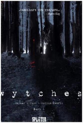 Wytches, deutsche Ausgabe. Bd.1