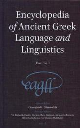 Encyclopedia of Ancient Greek Language and Linguistics, 3 Vols