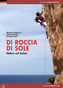 Di roccia di sole