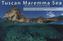 Tuscan Maremma Sea