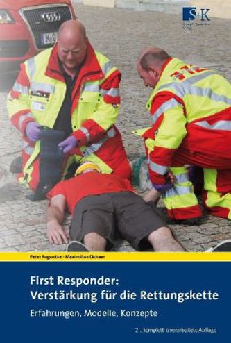 First Responder: Verstärkung fü die Rettungskette