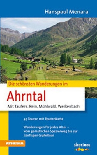 Die schönsten Wanderungen im Ahrntal