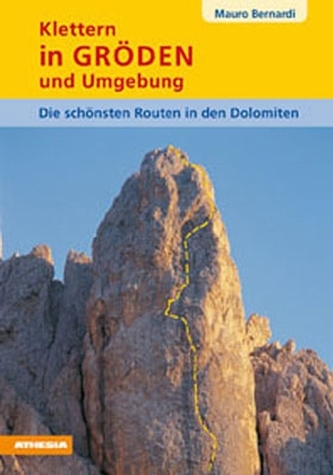 Klettern in Gröden und Umgebung