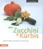 33 x Zucchini + Kürbis