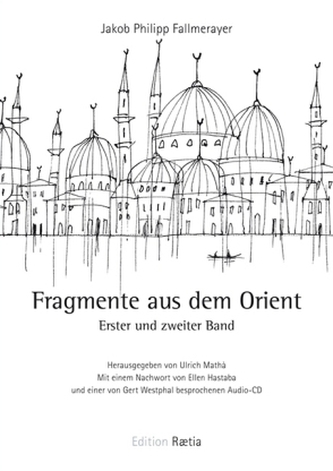 Fragmente aus dem Orient, m. 2 Audio-CDs. Bd.1/2