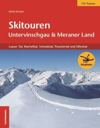 Skitouren Untervinschgau & Meraner Land