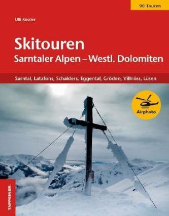 Skitouren Sarntaler Alpen - Westliche Dolomiten