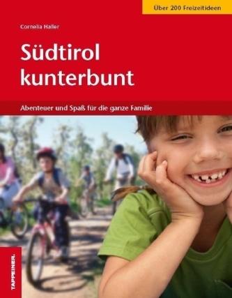 Südtirol kunterbunt