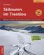 Skitouren im Trentino. Bd.3