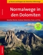 Normalwege in den Dolomiten