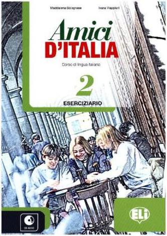 Amici d´Italia 2 Eserciziario + CD Audio